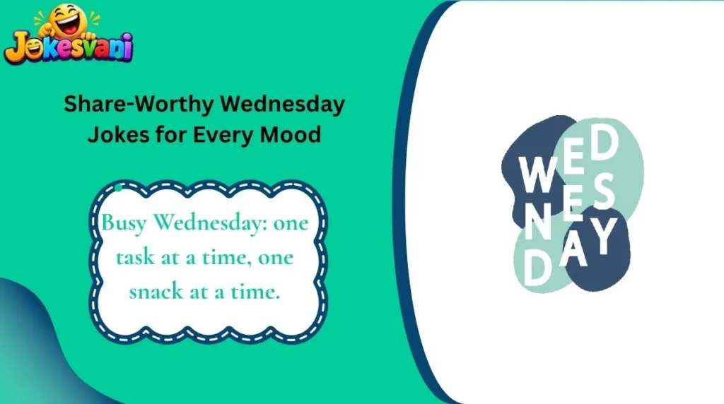 Share-Worthy Wednesday Jokes for Every Mood
