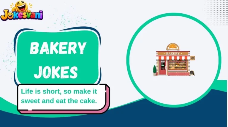 Bakery Jokes
