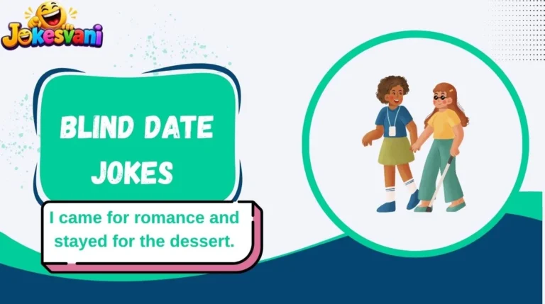 Blind Date Jokes