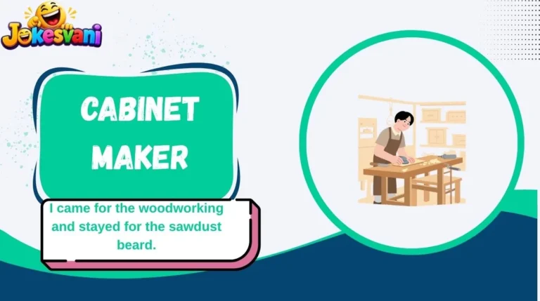 Cabinet Maker
