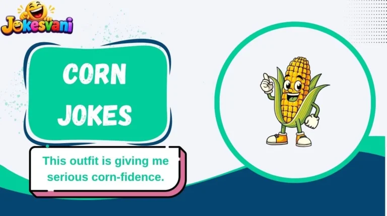 Corn Jokes