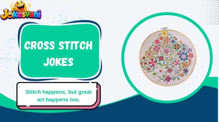 Cross Stitch Jokes