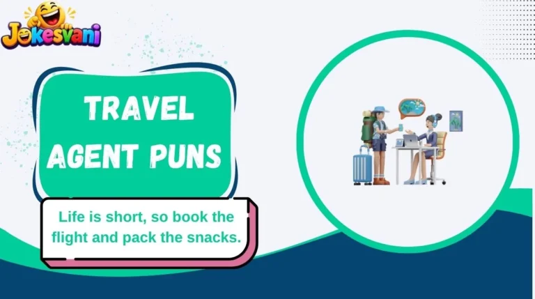 Travel Agent Puns