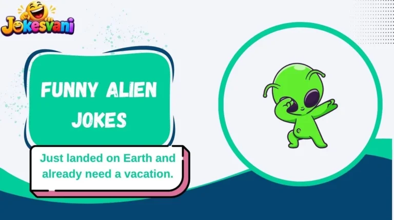Funny Alien Jokes