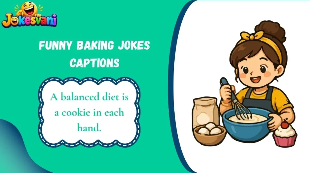 Funny Baking Jokes Captions