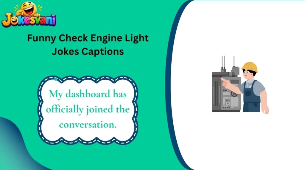 Funny Check Engine Light Jokes Captions
