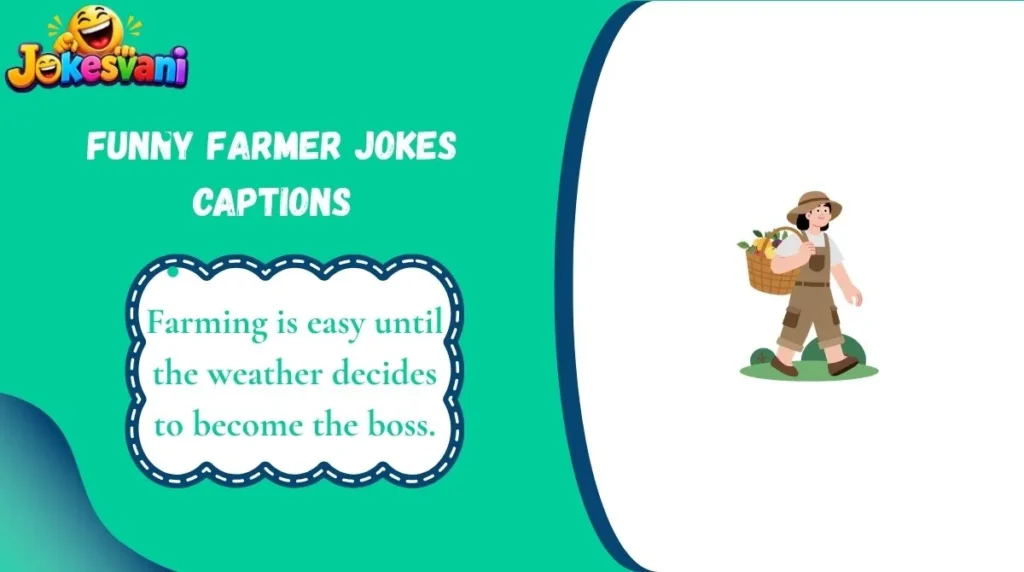 Funny Farmer Jokes Captions