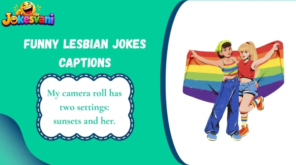 Funny Lesbian Jokes Captions