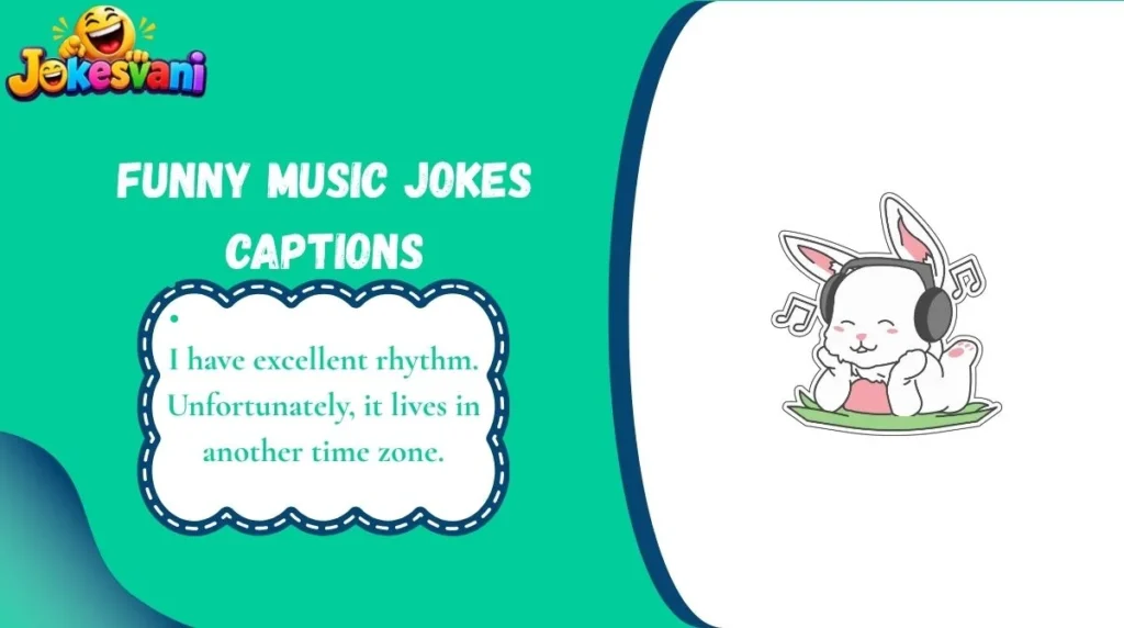 Funny Music Jokes Captions