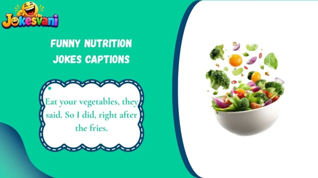 Funny Nutrition Jokes Captions
