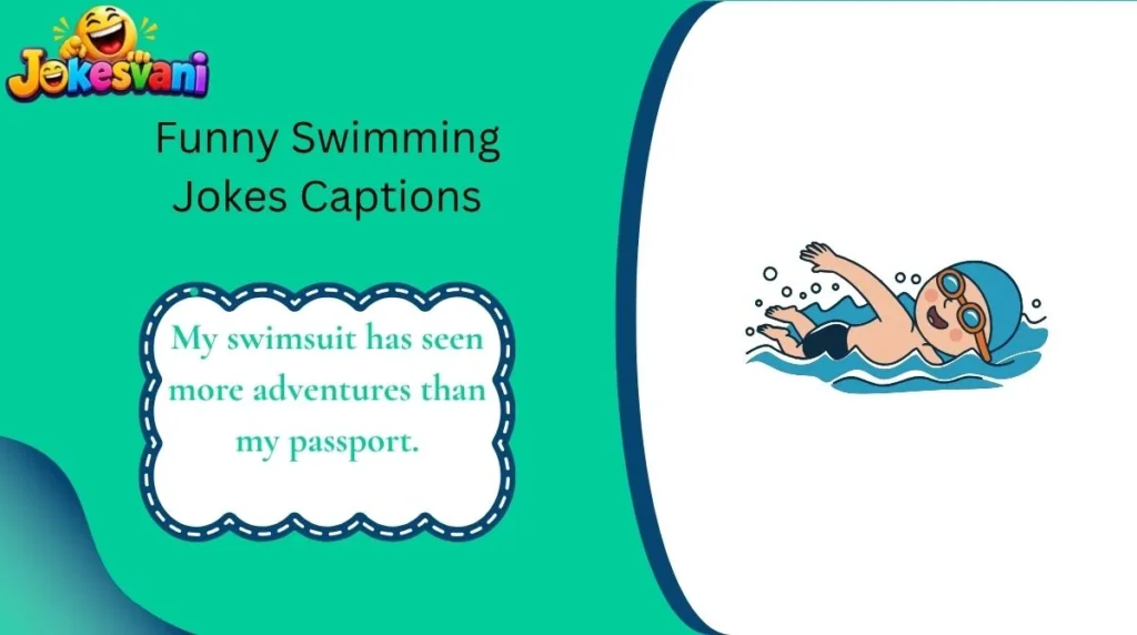 Funny Swimming Jokes Captions