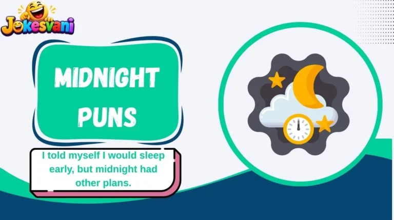 Midnight Puns