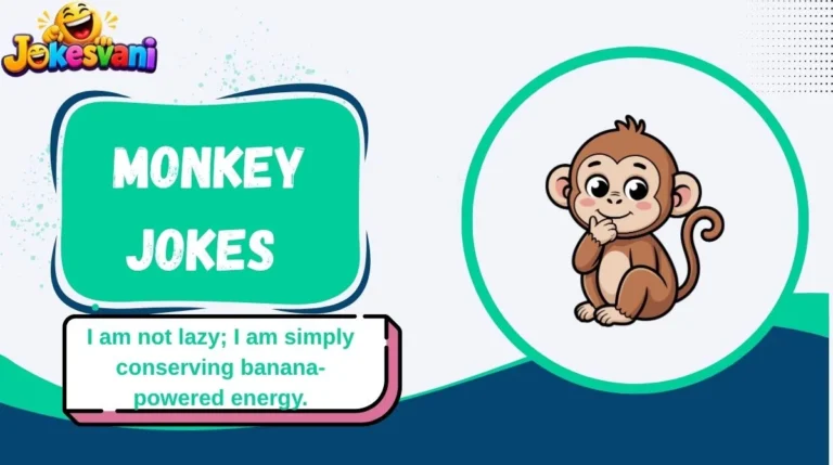 Monkey Jokes
