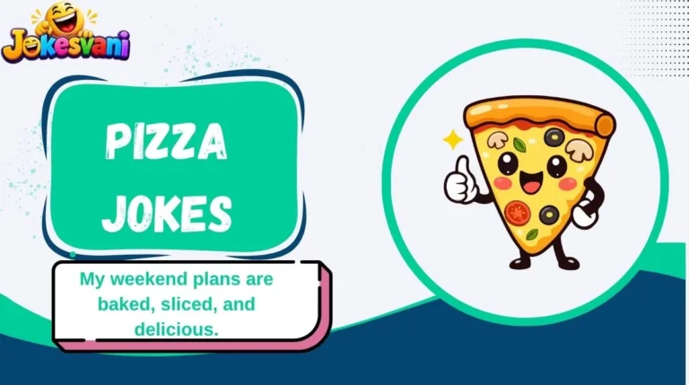 Pizza Jokes