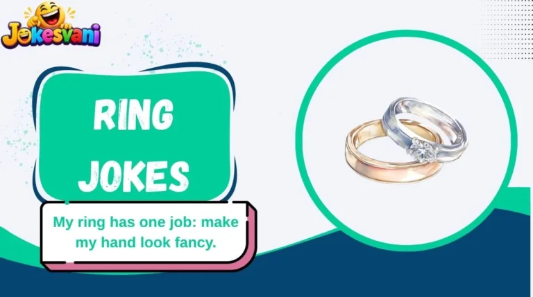Ring Jokes