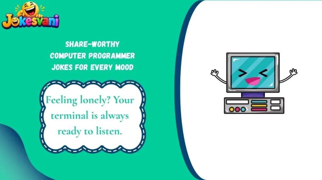 Share-Worthy Computer Programmer Jokes for Every Mood