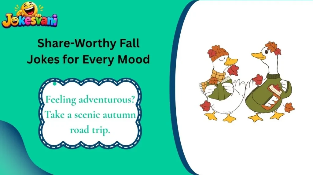 Share-Worthy Fall Jokes for Every Mood