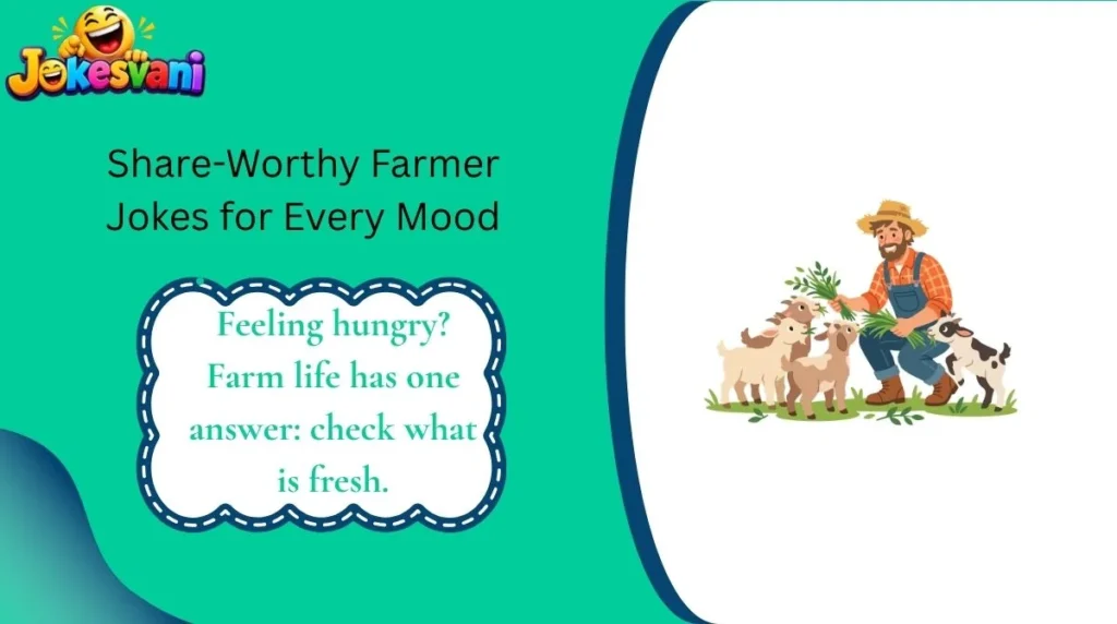 Share-Worthy Farmer Jokes for Every Mood