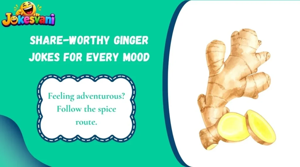 Share-Worthy Ginger Jokes for Every Mood