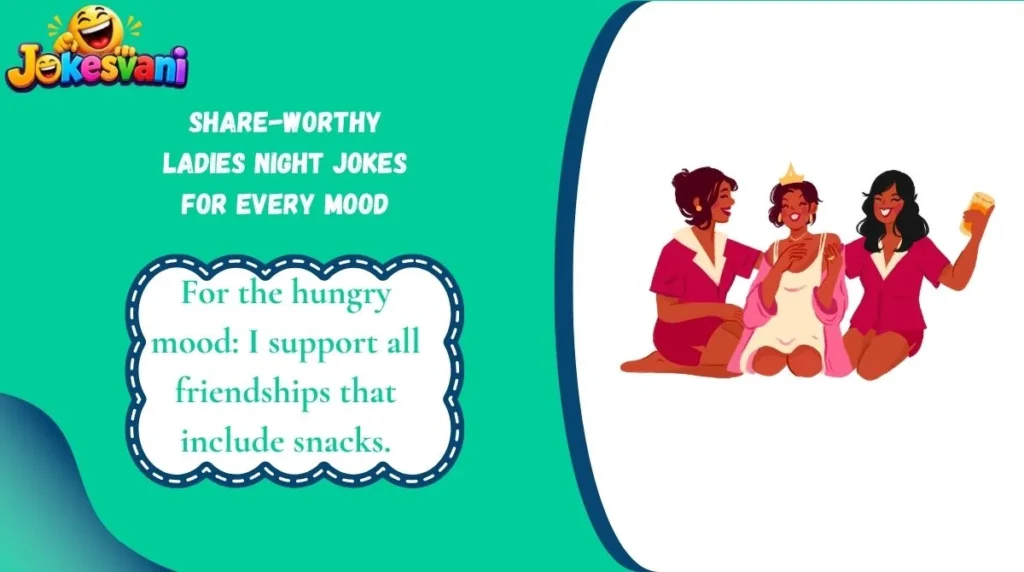 Share-Worthy Ladies Night Jokes for Every Mood