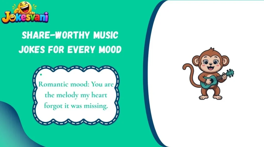 Share-Worthy Music Jokes for Every Mood