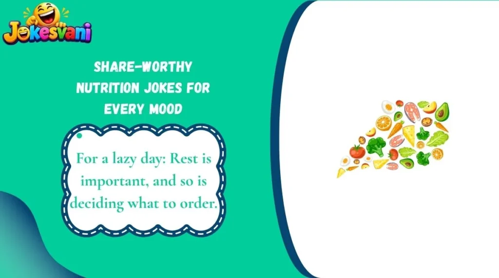 Share-Worthy Nutrition Jokes for Every Mood