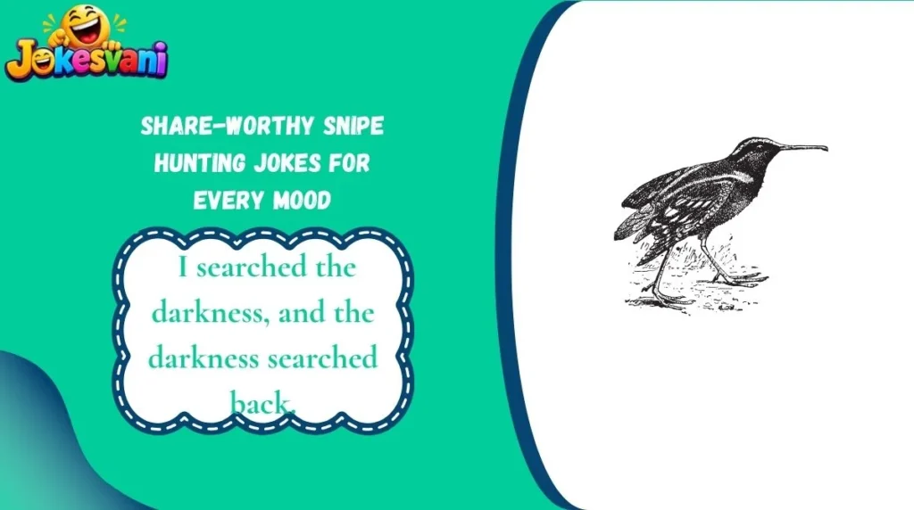 Share-Worthy Snipe Hunting Jokes for Every Mood