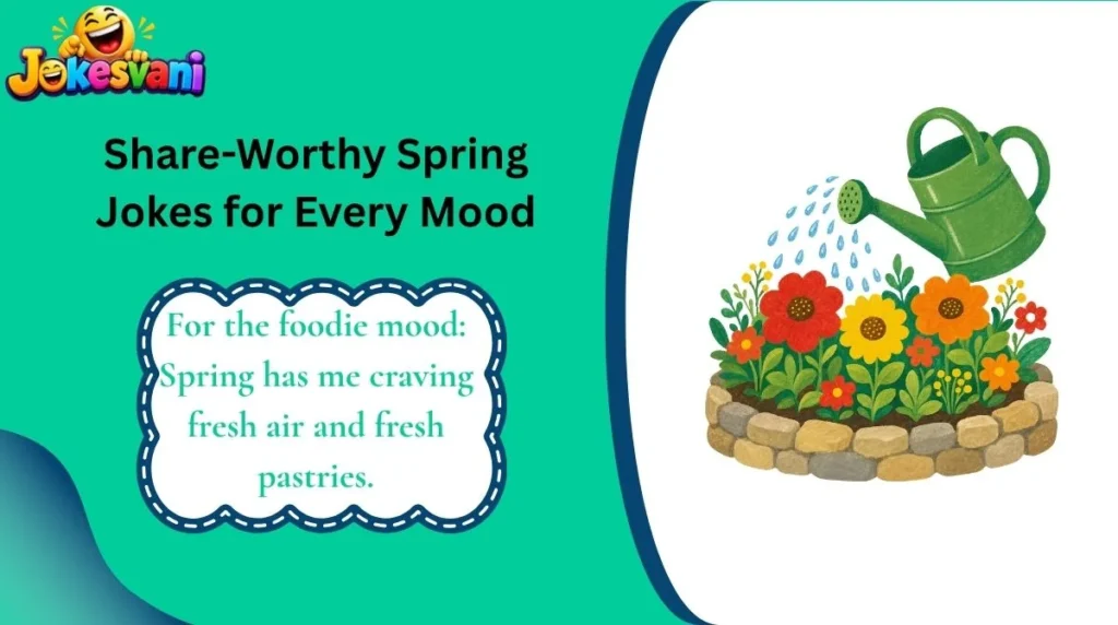 Share-Worthy Spring Jokes for Every Mood