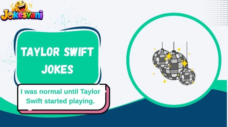 Taylor Swift Jokes