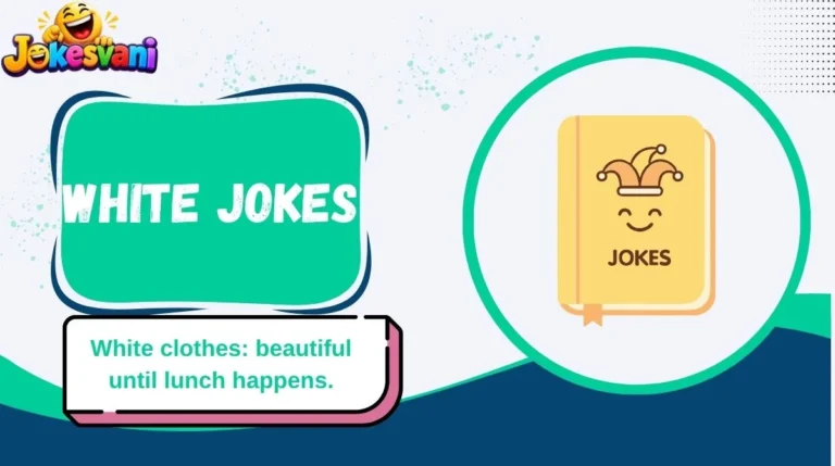 White Jokes