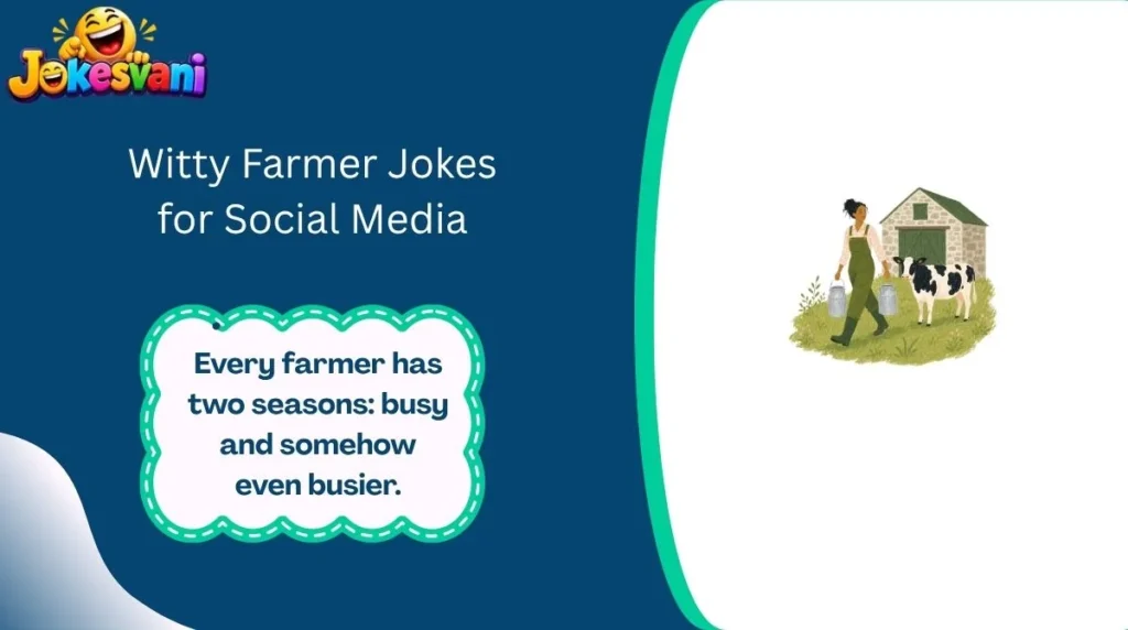 Witty Farmer Jokes for Social Media