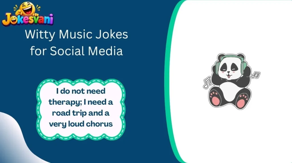 Witty Music Jokes for Social Media