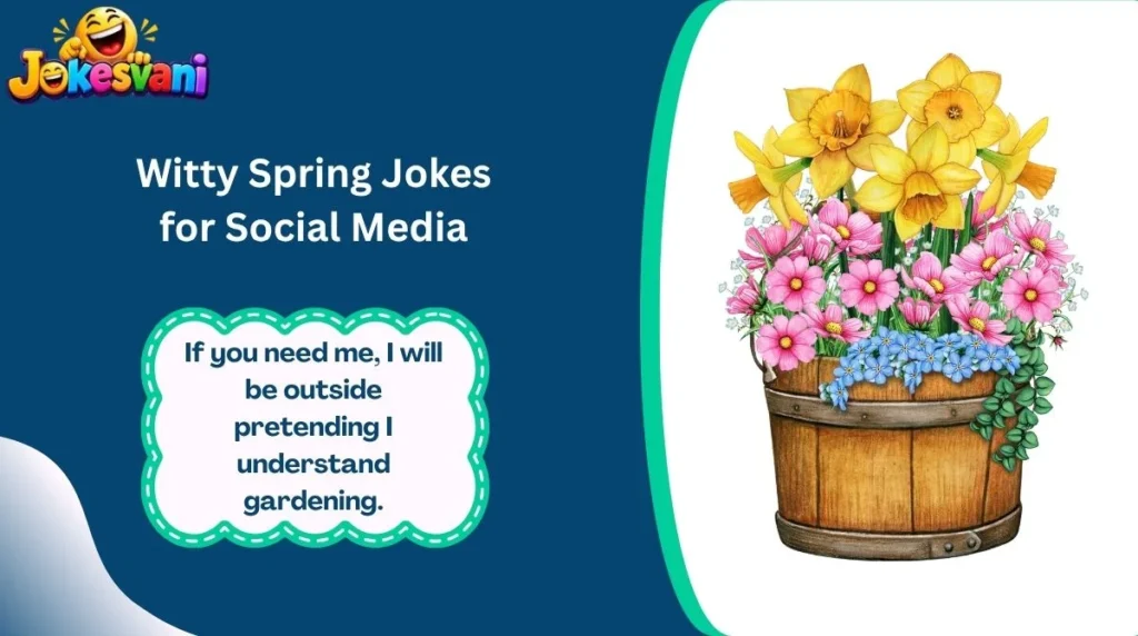 Witty Spring Jokes for Social Media