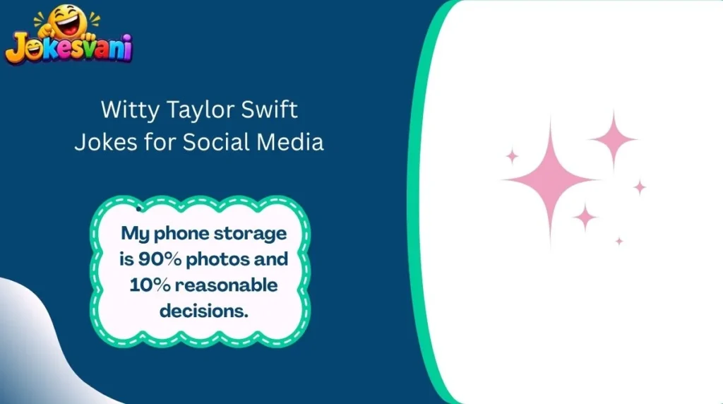 Witty Taylor Swift Jokes for Social Media