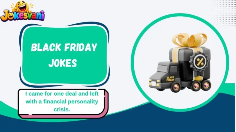 Black Friday Jokes