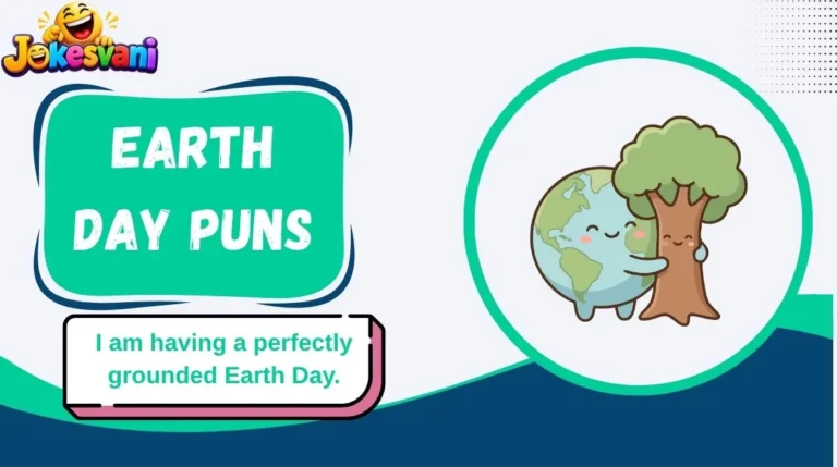 Earth Day Puns