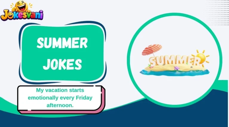 Summer Jokes