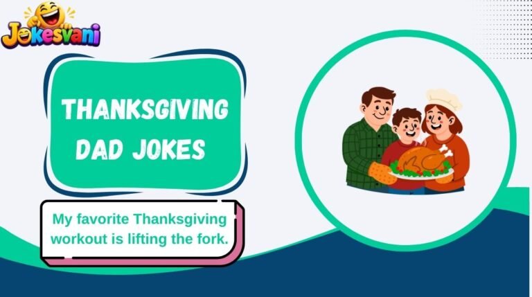 Thanksgiving Dad Jokes