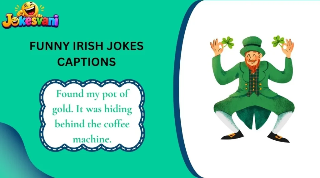 Funny Irish Jokes Captions
