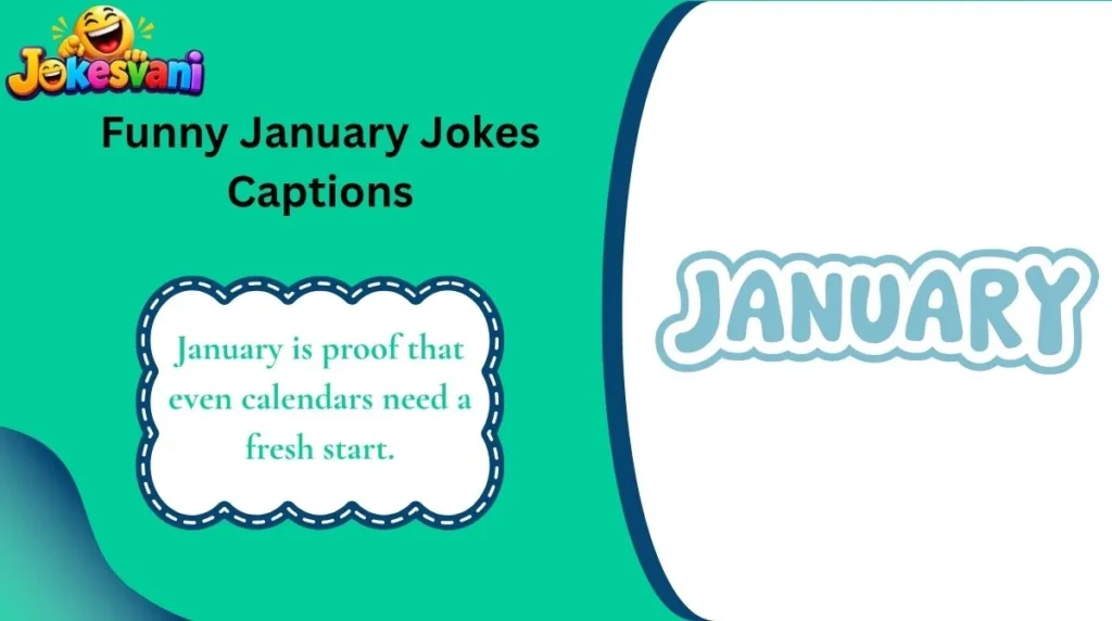 Funny January Jokes Captions