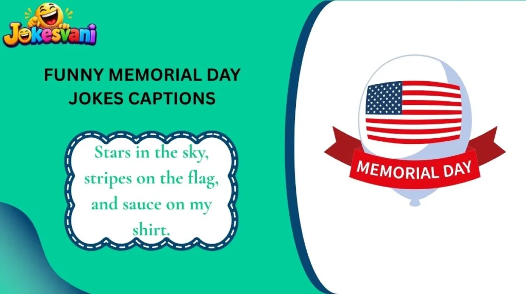 Funny Memorial Day Jokes Captions