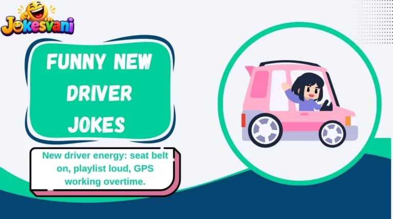 Funny New Driver Jokes