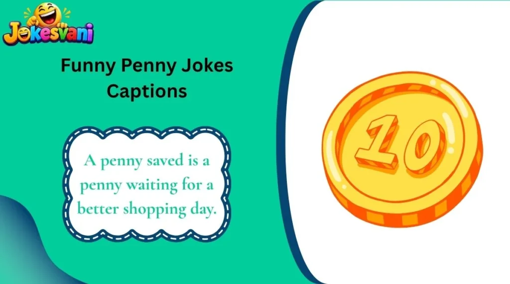 Funny Penny Jokes Captions