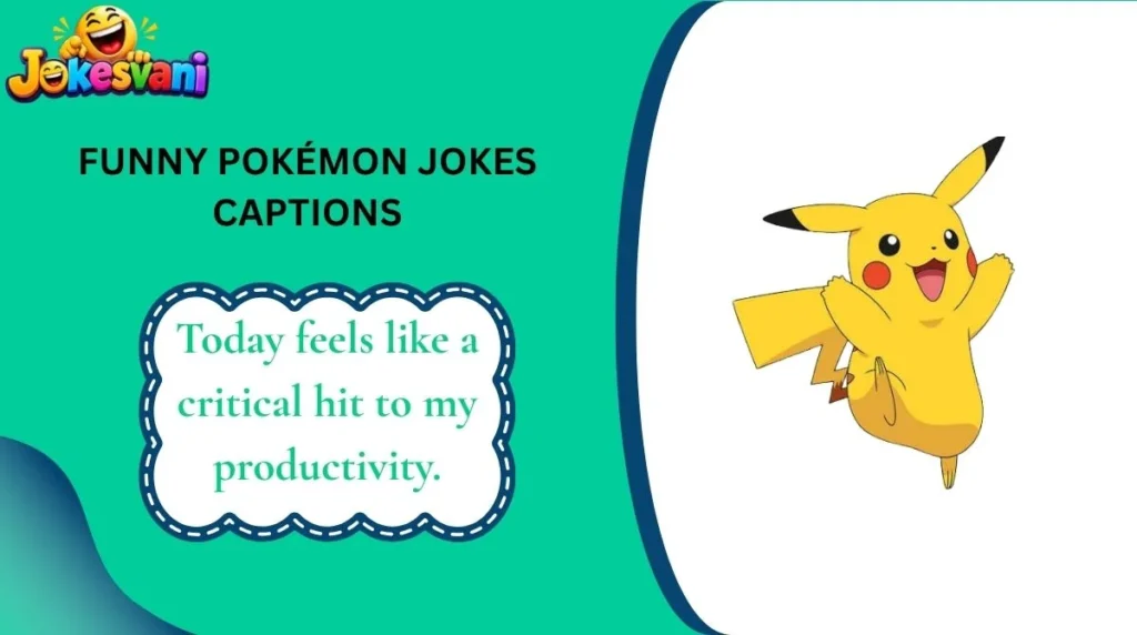Funny Pokémon Jokes Captions
