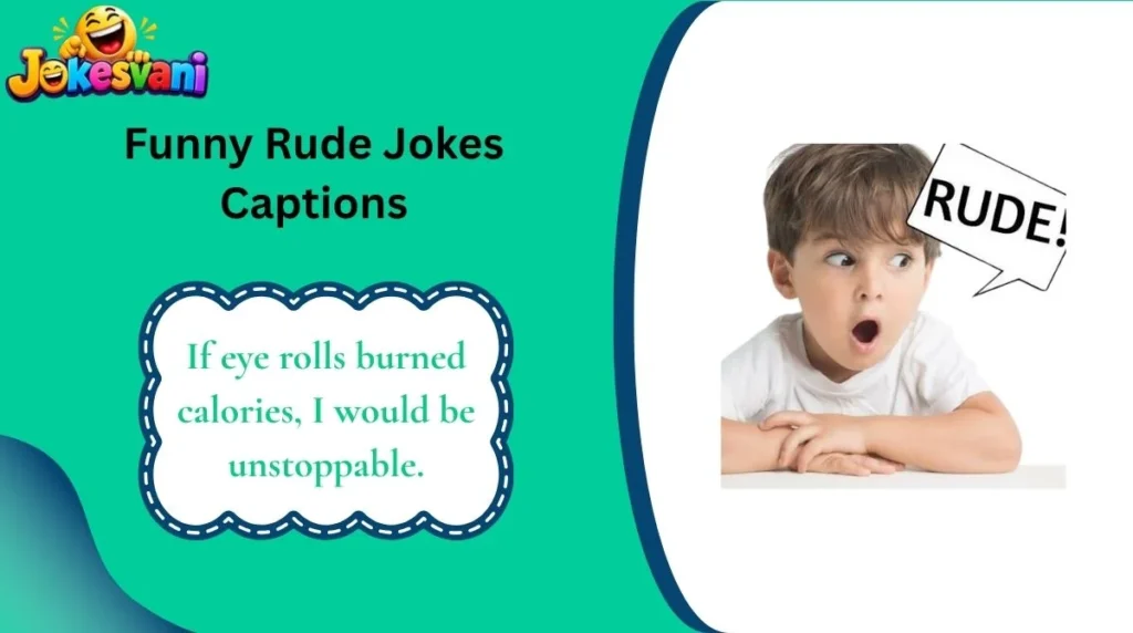 Funny Rude Jokes Captions