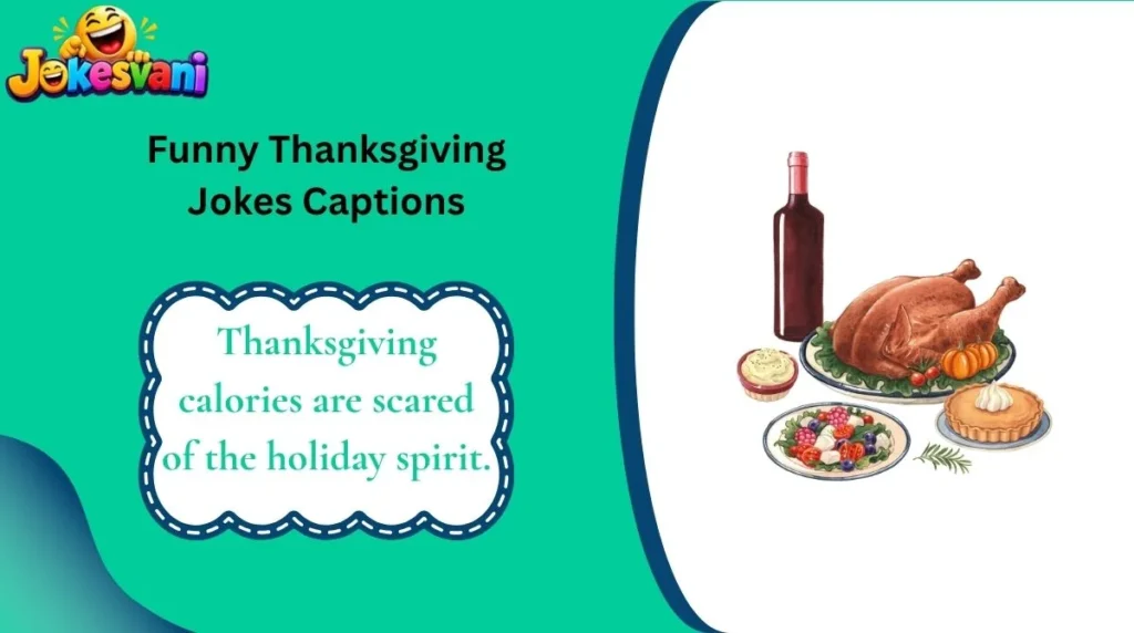 Funny Thanksgiving Jokes Captions