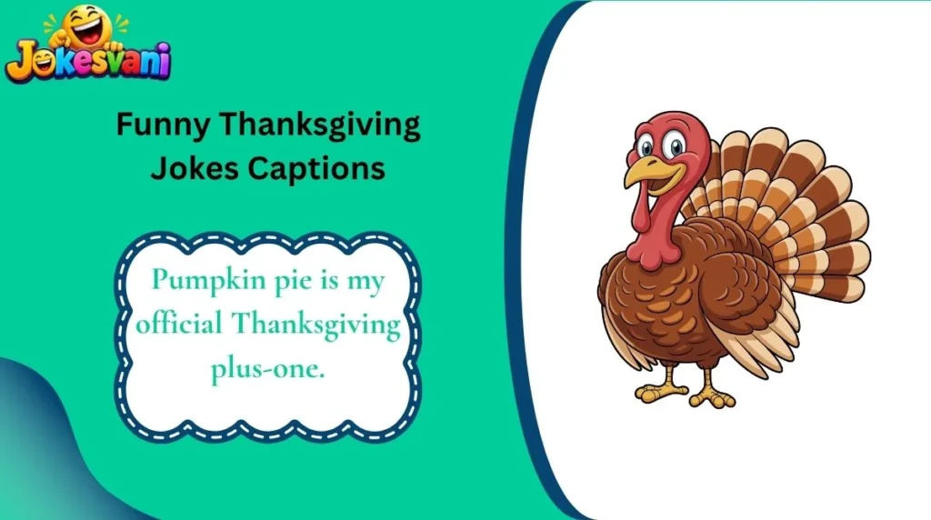 Funny Thanksgiving Jokes Captions