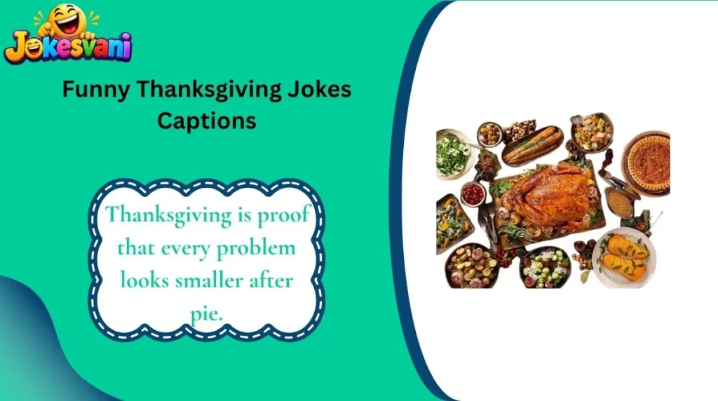 Funny Thanksgiving Jokes Captions