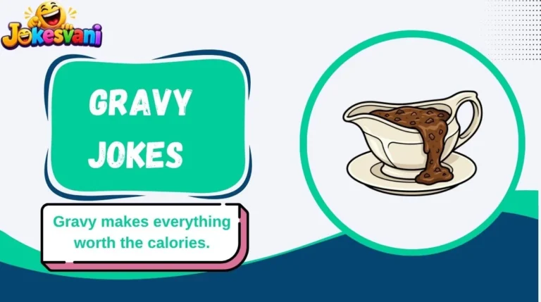 Gravy Jokes