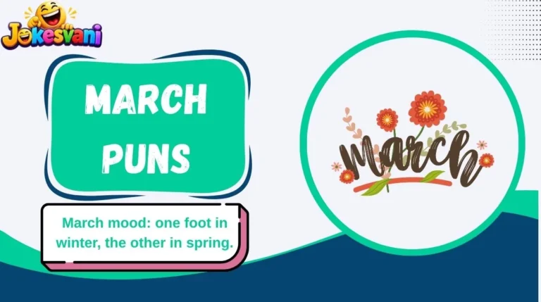 March Puns